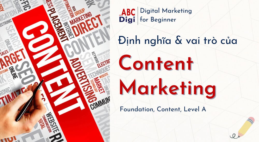 Hình ảnh Content Marketing là gì? Vai Trò và Định Nghĩa Chi Tiết về Content 39 content Marketing la gi dinh nghia vai tro abcdigi